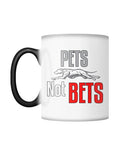 Pets Not Bets Running Greyhound Color Changing Mug - Grey Lives Matter Shop