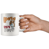 Pets Not Bets 11oz Mug - Grey Lives Matter Shop