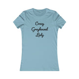 "Crazy Greyhound Lady" T-Shirt - Grey Lives Matter Shop