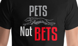 Pets Not Bets Running Greyhound - Short-Sleeve Unisex T-Shirt - Grey Lives Matter Shop