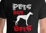 Pets Not Bets Trendy Letters - Short-Sleeve Unisex T-Shirt - Grey Lives Matter Shop