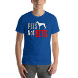 Pets Not Bets Standing Grey - Short-Sleeve Unisex T-Shirt - Grey Lives Matter Shop