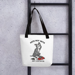 Pets Not Bets Ex-Racer Tote bag - Grey Lives Matter Shop